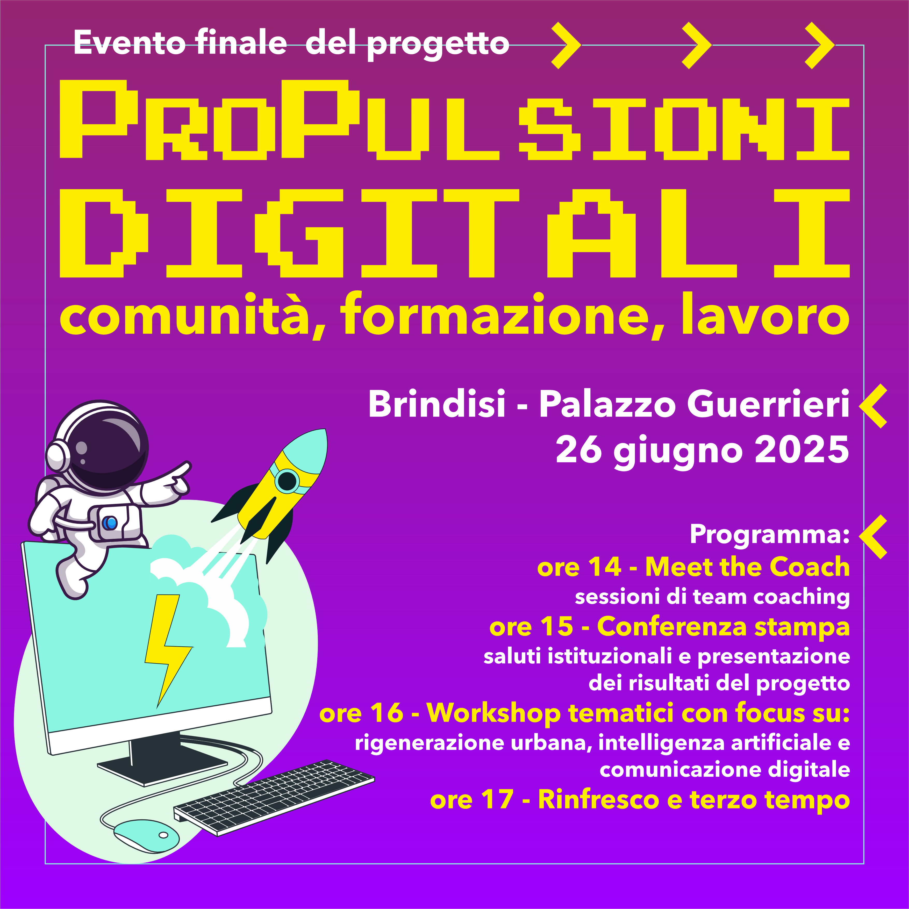(PRO)Pulsioni Digitali: comunità, formazione, lavoro - A Brindisi l’evento finale del progetto