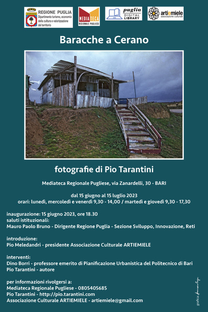 La mostra fotografica “BARACCHE A CERANO” di Pio Tarantini - 15 giugno 2023