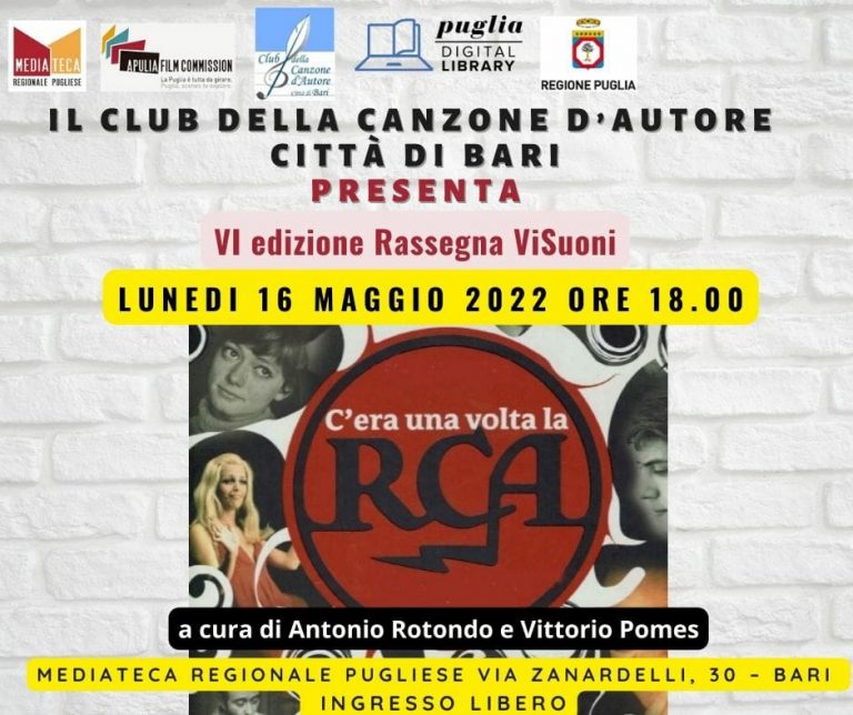“C’era una volta la RCA” presentato dal “Club della Canzone d’Autore” - VI Edizione Rassegna ViSuoni - 16 maggio 2022
