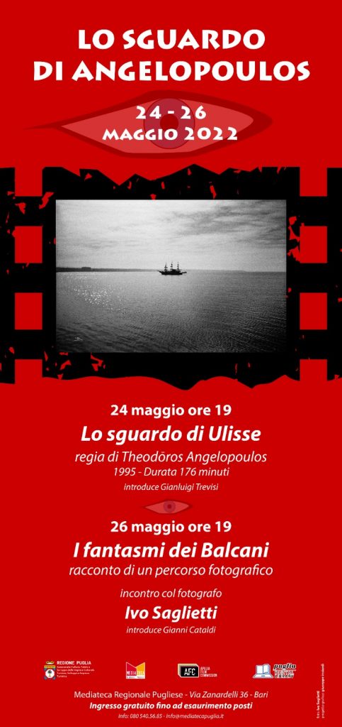 “LO SGUARDO DI ANGELOPOULOS” - 24 - 26 maggio 2022