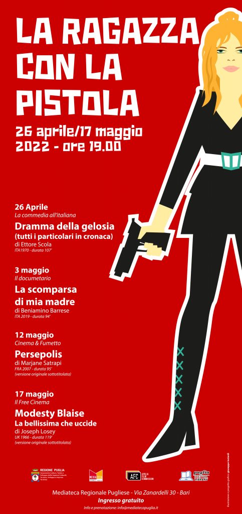 “La ragazza con la pistola“ - rassegna 26 aprile - 17 maggio 2022