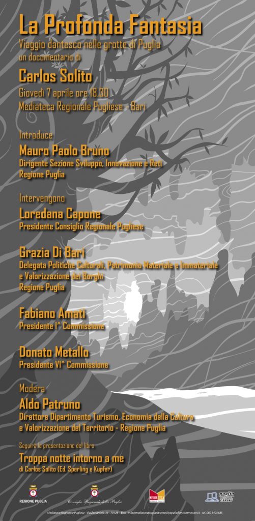 "La Profonda Fantasia" Viaggio dantesco nelle grotte di Puglia, presentazione del documentario di Carlos Solito - 7 aprile 2022