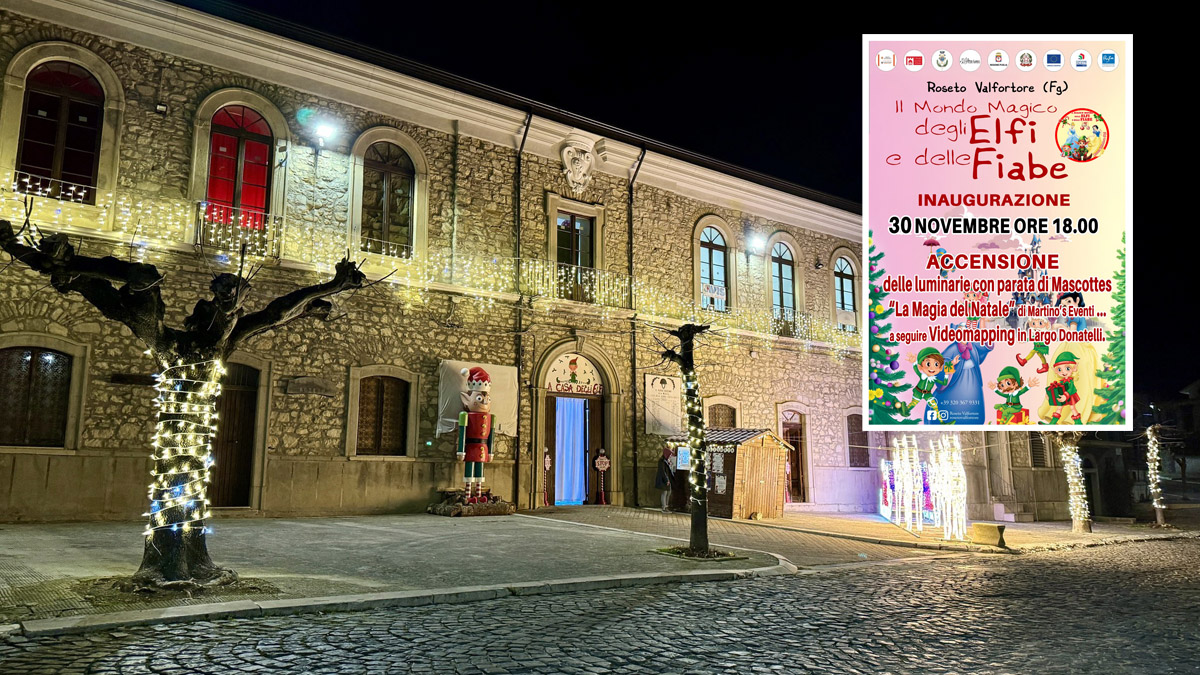 Roseto Valfortore inaugura il "Mondo Magico degli Elfi e delle Fiabe"