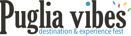 PUGLIAVIBES destination and experience fest