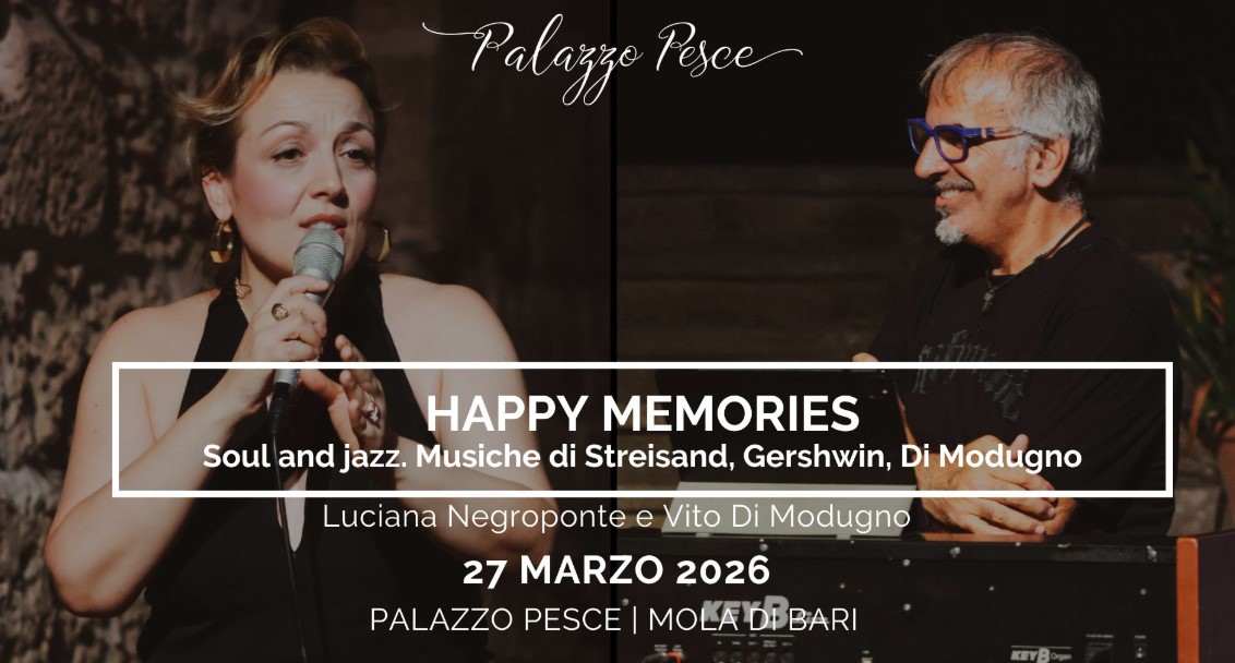 Happy Memories - Soul and Jazz | Musiche di Streisand, Gershwin, Di Modugno