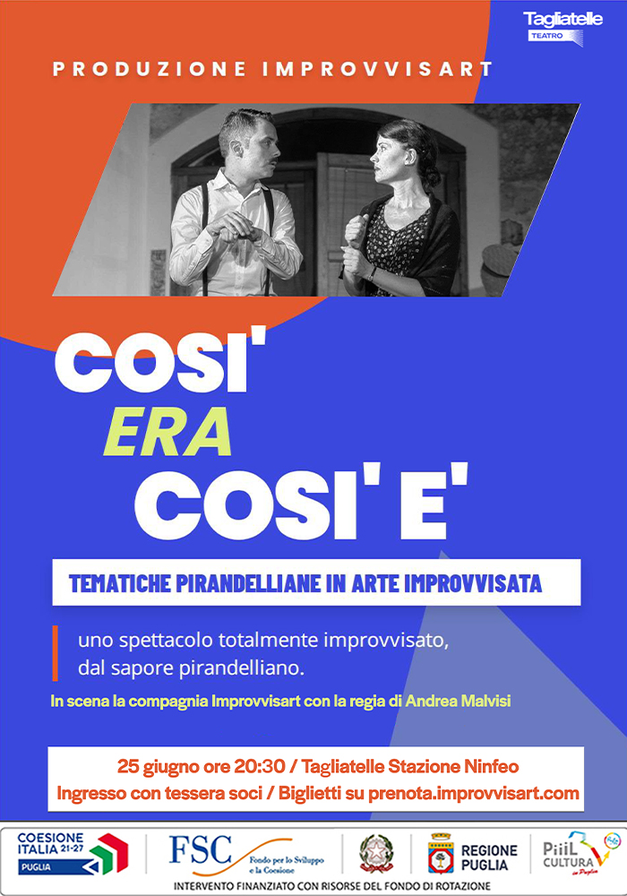 Così era, così è - Tematiche Pirandelliane in arte Improvvisata - Una nuova produzione di improvvisazione teatrale