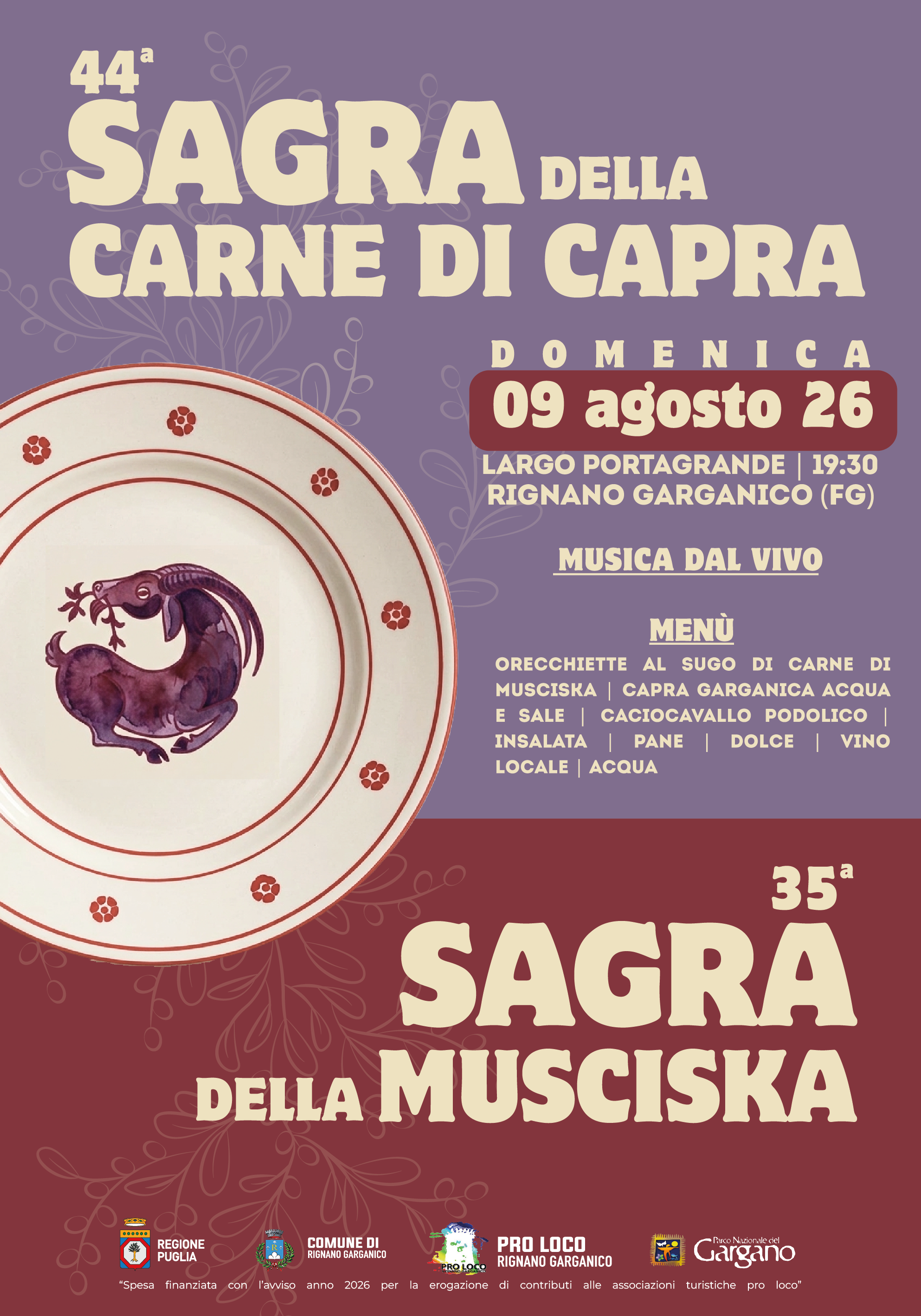 44ª Sagra della Carne di Capra e la 35ª Sagra della Musciska