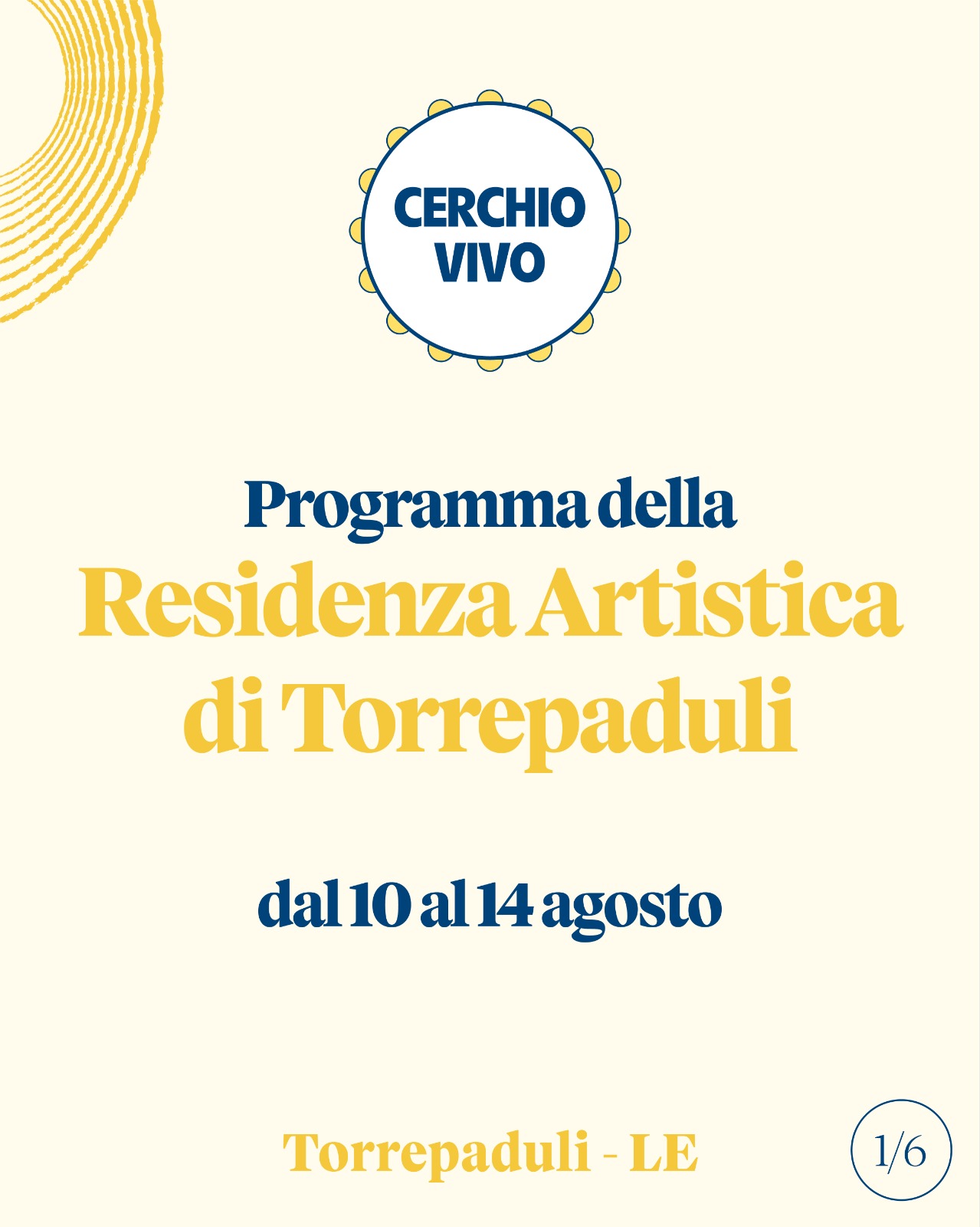 CERCHIO VIVO - La prima residenza artistica di Torrepaduli