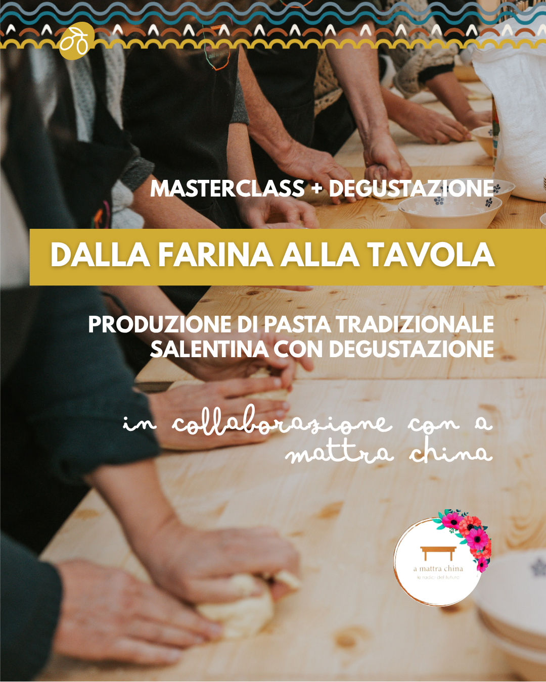 Dal Grano alla Tavola: un viaggio nella storia molitoria e della pasta salentina